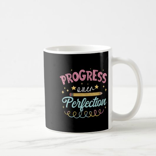 Womens Progress Over Perfection Motivational Teach Koffiemok (Rechts)