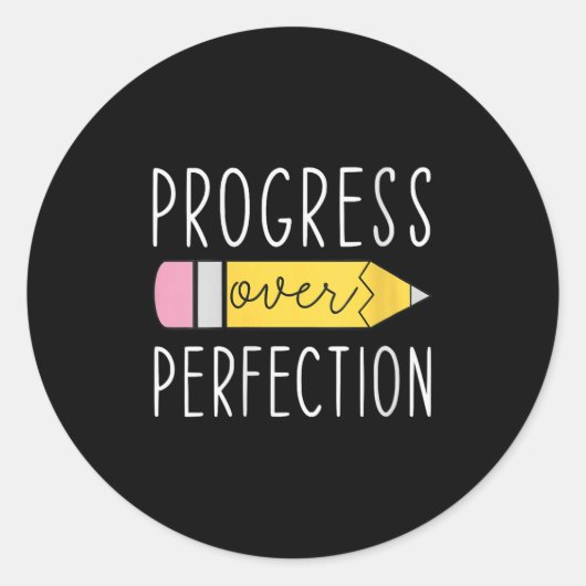 Womens Progress Over Perfection Motivational Teach Ronde Sticker (Voorkant)