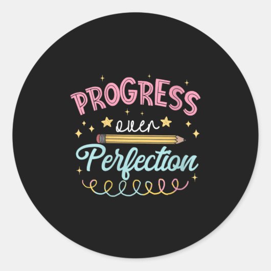 Womens Progress Over Perfection Motivational Teach Ronde Sticker (Voorkant)