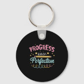 Womens Progress Over Perfection Motivational Teach Sleutelhanger (Voorkant)