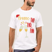 Womens Prosec Ho Ho Funny Wine Lover Chri T-shirt (Voorkant)