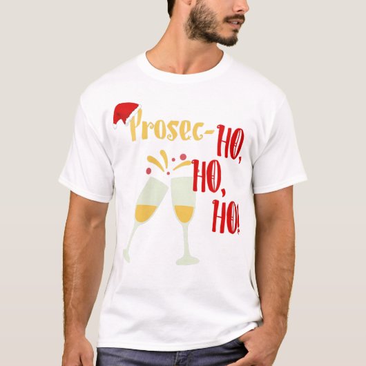 Womens Prosec Ho Ho Funny Wine Lover Chri T-shirt (Voorkant)