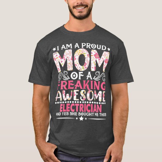 Womens Proud Mom Of An Electrician Mothers Day T-shirt (Voorkant)