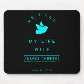 Womens Psalm 103 Good Things Bible Verse Quote Rel Muismat (Voorkant)