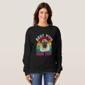 Womens Pug Dog Owner  Best Pug Mom Ever Pug Design Trui (Voorkant volledig)