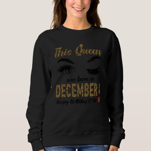 Womens Queens are born on December 4th A queen was Trui (Voorkant)