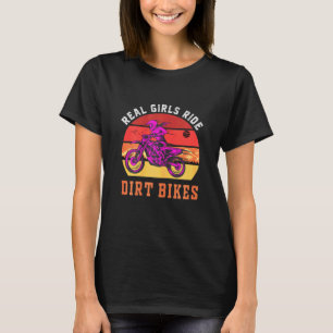 Womens Real Girls Ride Dirt Bikes Motocross Girl Q T-shirt