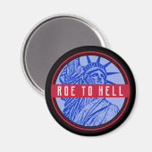 womens rechten roe v wal mijn lichaam | Roe aan de Magneet (Voorkant / Achterkant)