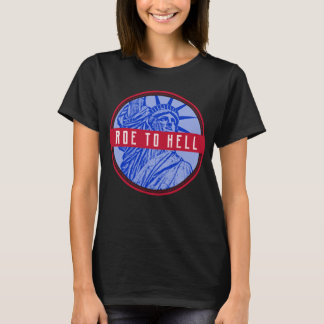 womens rechten roe v wal mijn lichaam | Roe naar h T-shirt