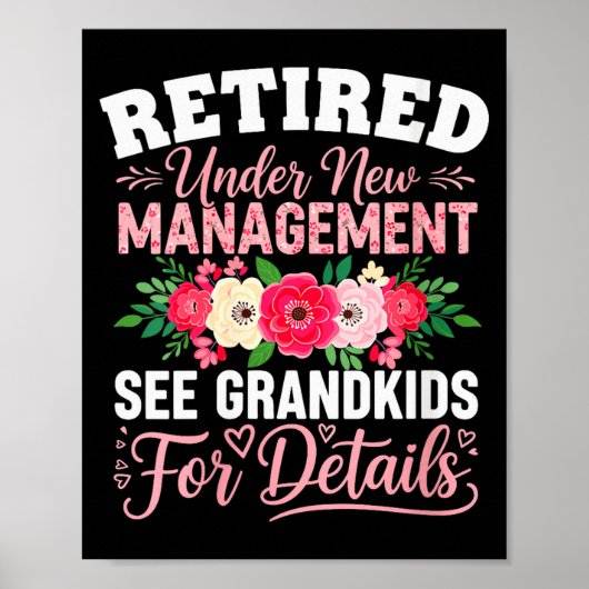 Womens Retired Under New Management See Grandkids  Poster (Voorkant)