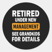 Womens Retired Under New Management See Grandkids  Ronde Sticker (Voorkant)