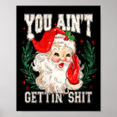 Womens Retro You Ain't Getting Funny Santa Face Ch Poster (Voorkant)