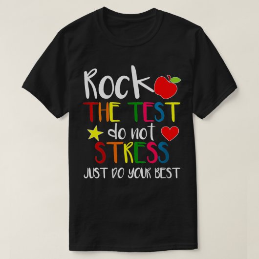 Womens Rock The Test Teacher Test Day Testing Day T-shirt (Design voorkant)