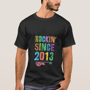 Womens Rockin' sinds 2013  Rockstar 10th Bi T-shirt