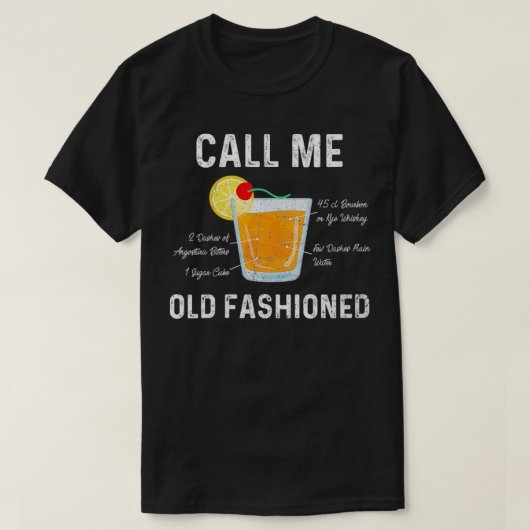 Womens roepen me OUDE FASHIONED COCKTAIL DRINK MIX T-shirt (Design voorkant)