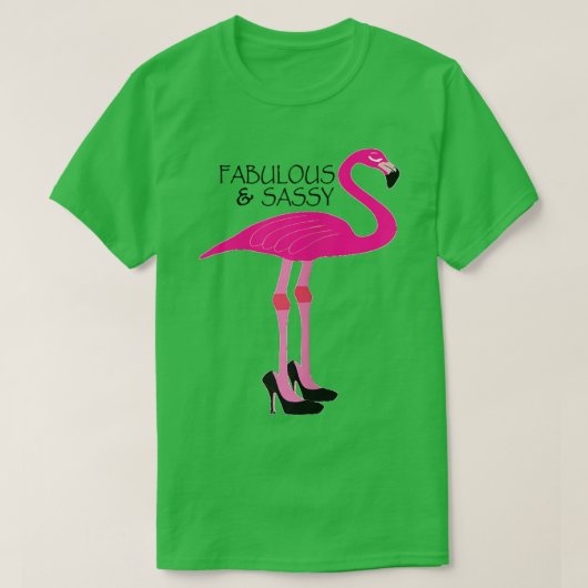 Womens Roze Shirt Flamingo Fabulous and Sassy met (Design voorkant)