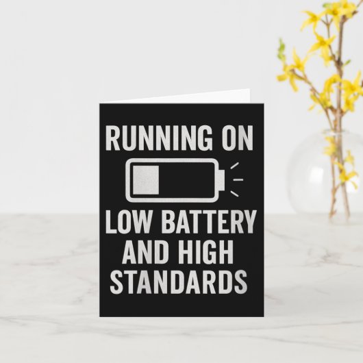 Womens Running On Low Battery And High Standards F Kaart (Gele Bloem)