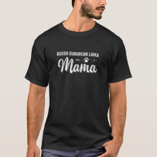 Womens Russo European Laika Mama Pet Dog Eigenaar T-shirt