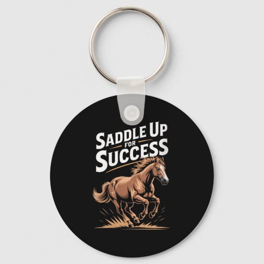 Womens Saddle Up For Success Motivational Horse Ri Sleutelhanger (Voorkant)