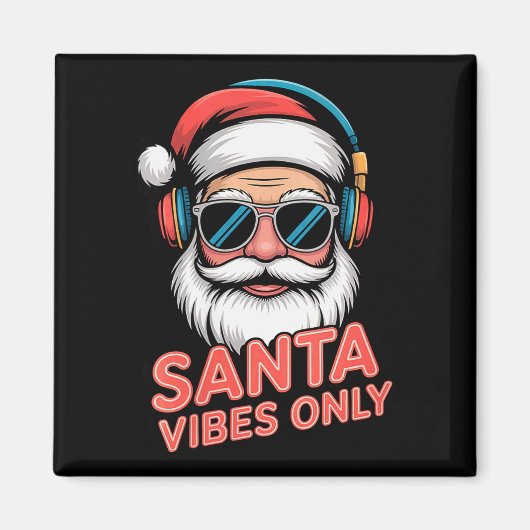 Womens Santa Vibes Only Funny P Culture Christmas  Magneet (Voorkant)