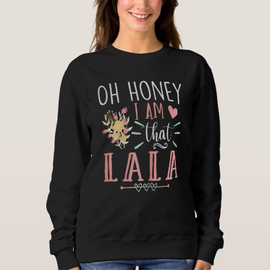 Womens Sarcastic Lala Oh schat dat ik Lala Funn be Trui (Voorkant)