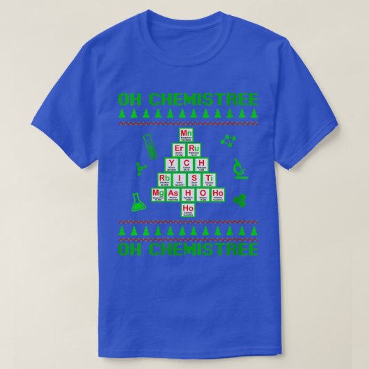 Womens Science Kerstmis Oh Chemist ree Chemistre T-shirt (Design voorkant)