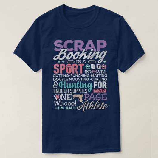 Womens scrapbook Shirt scrapbooking is een sportca (Design voorkant)