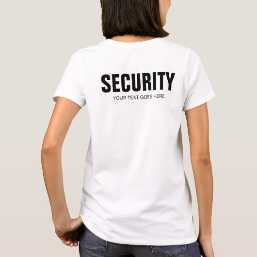Womens Security T-Shirt Logo Hier Aangepaste Sjabl (Achterkant)