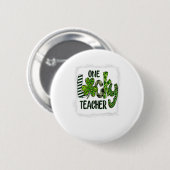 Womens Shamrock One Lucky Teacher St Patrick Ronde Button 5,7 Cm (Voorkant /achterkant)