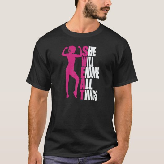 Womens She Will Endure All Things Fitness Gym Wome T-shirt (Voorkant)