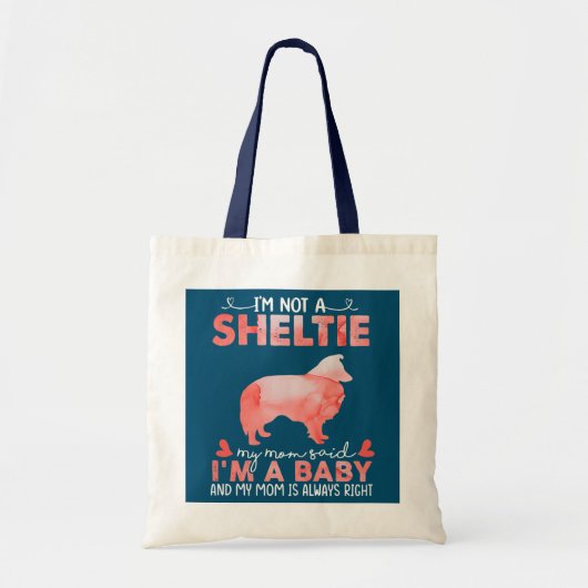 Womens Sheltie Mam zei Baby Funny Sheltie Dog Tote Bag (Voorkant)