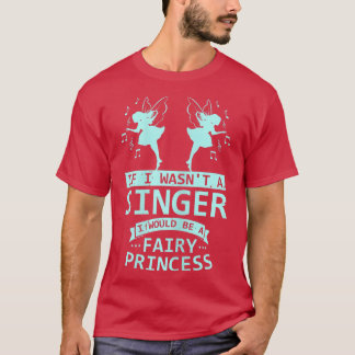 Womens Singer Fairy Princess Karaoke Music Musicia T-shirt