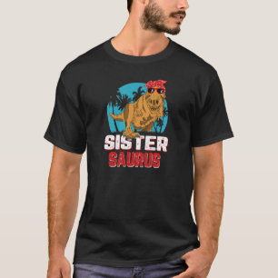 Womens Sister Saurus Dinosaur Funny Sistersaurus T T-shirt