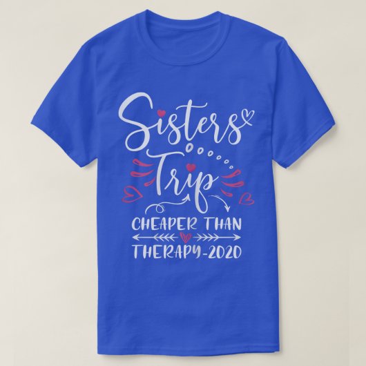 Womens Sisters Road Trip 2022-weekend Family Vacat T-shirt (Design voorkant)