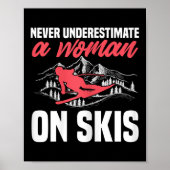 Womens Ski Funny Skiing Never Underestimate A Woma Poster (Voorkant)
