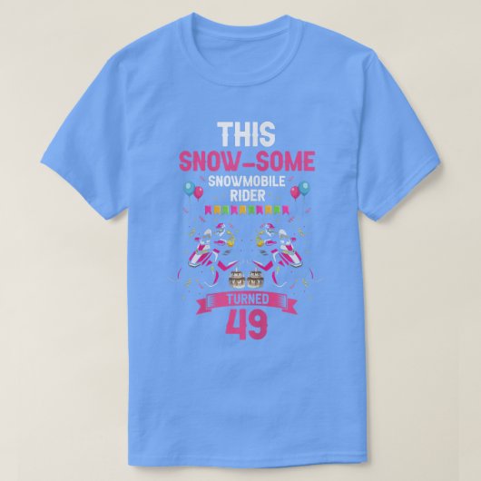 Womens Skimobile Birthday Design for Snowmobile Wi T-shirt (Design voorkant)