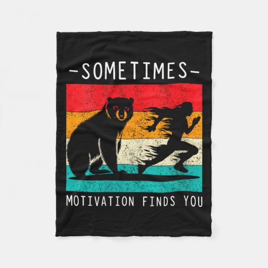 Womens Sometimes Motivation Finds You Funny Quote Fleece Deken (Voorkant)