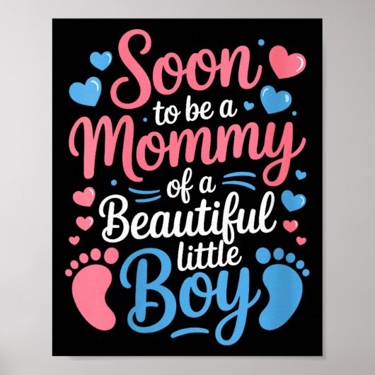 Womens Soon-to-be A Mommy Of A Beautiful Baby Boy, Poster (Voorkant)