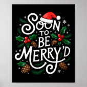 Womens Soon To Be Merry'd Christmas Engaged Fiance Poster (Voorkant)