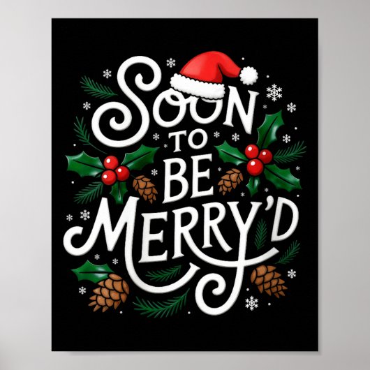 Womens Soon To Be Merry'd Christmas Engaged Fiance Poster (Voorkant)