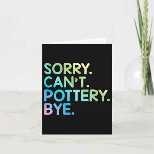 Womens Sorry Can't Ttery Bye Funny Ttery Teacher M Kaart (Voorkant)