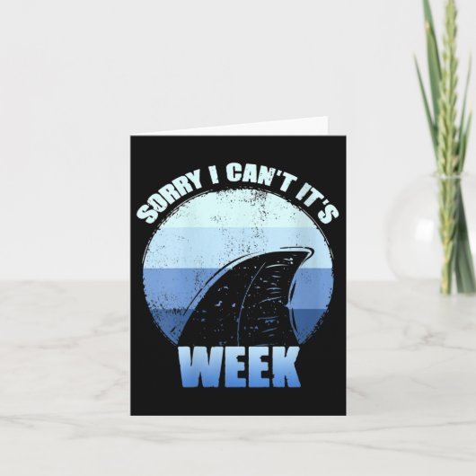 Womens Sorry I Can't It's Week Funny Shark Gift V- Kaart (Voorkant)