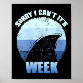 Womens Sorry I Can't It's Week Funny Shark Gift V- Poster (Voorkant)