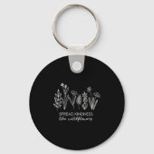 Womens Spread Kindness Like Wildflowers Insrationa Sleutelhanger (Voorkant)