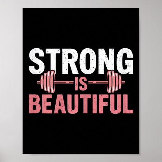 Womens Strong Is Beautiful Gym Fitness Motivationa Poster (Voorkant)