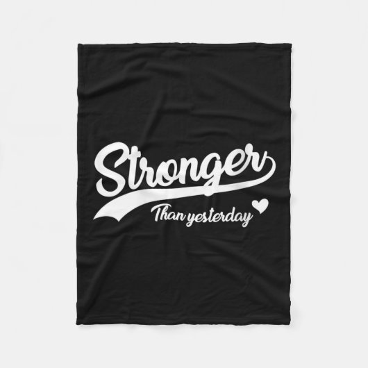 Womens Stronger Than Yesterday Motivational Insrat Fleece Deken (Voorkant)