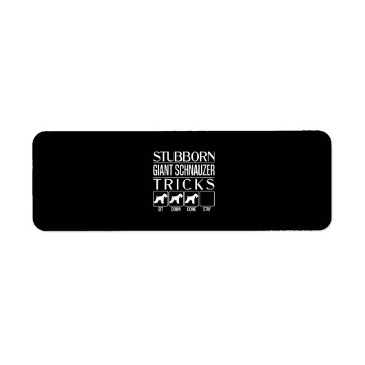 Womens Stubborn Giant Schnauzer Tricks, Funny Etiket (Voorkant)