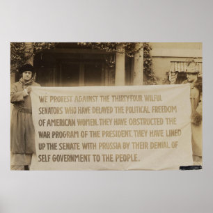 Women's Suffrage Banner in Washington DC. 1918 Poster