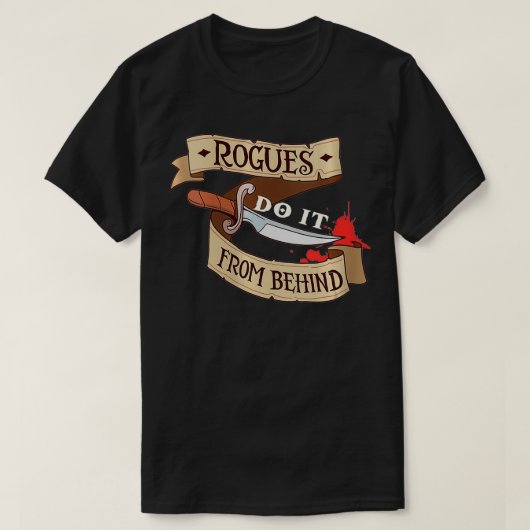 Womens tabletop gaming Gift Rogues doet het vanuit T-shirt (Design voorkant)