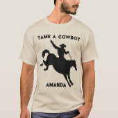 Women's Tame a Cowboy Man on Horse T-Shirt (Voorkant)